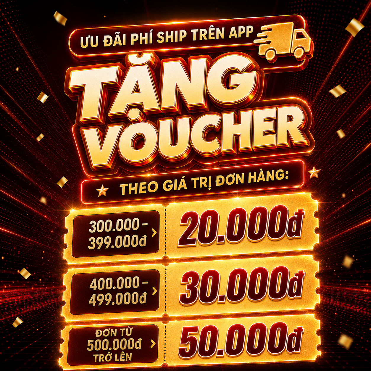 Tặng Voucher Lên Đến 50K Theo Giá Trị Đơn Hàng Tại App