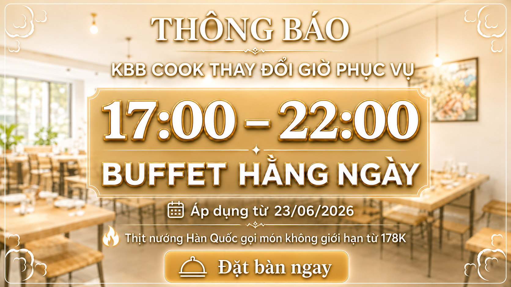 KBB Cook Thay Đổi Giờ Phục Vụ Mới: Buffet Nướng Hàn Quốc Thả Ga Chỉ Từ 178K